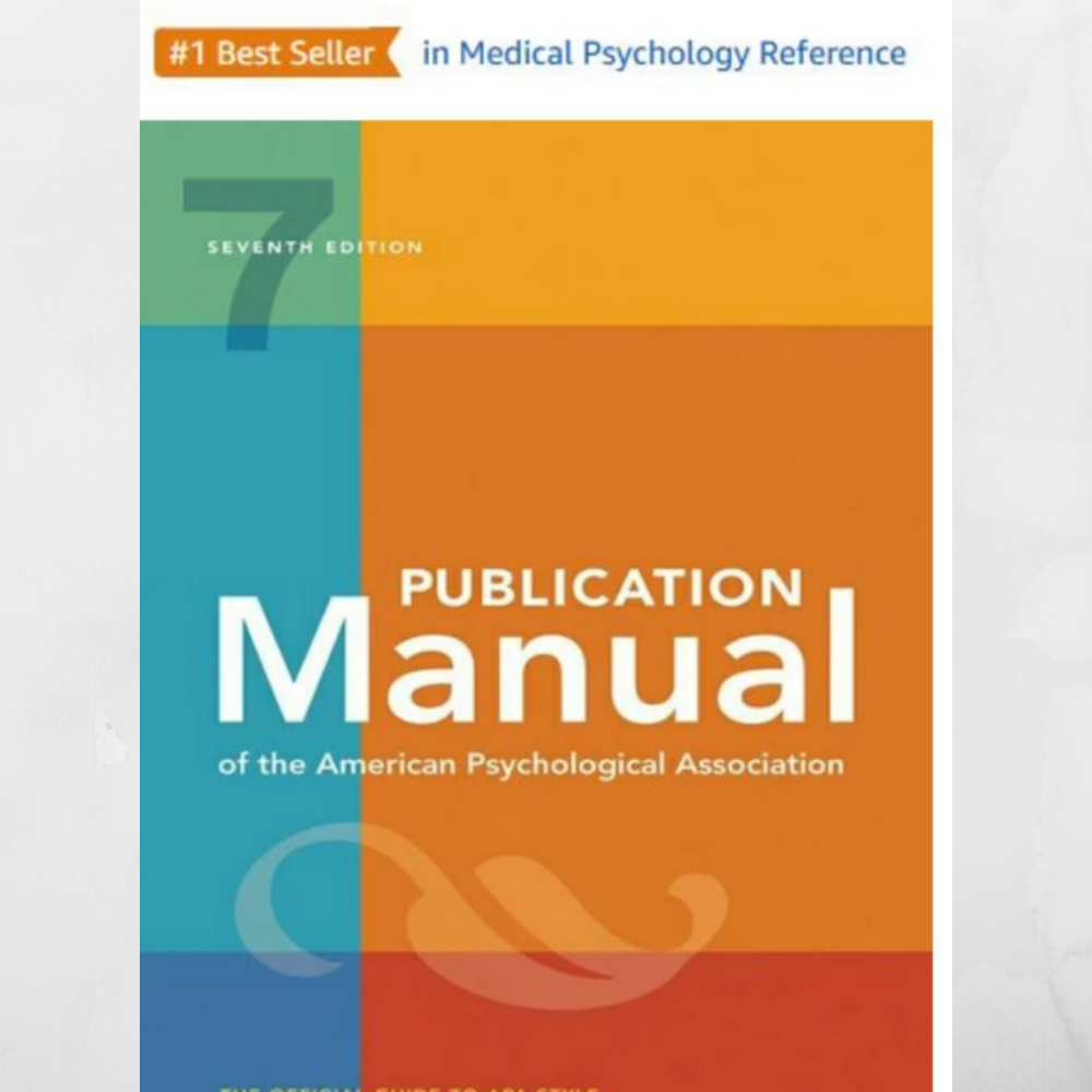 Manuel de publication de l'Association américaine de psychologie, 7e édition, par l'Association américaine de psychologie