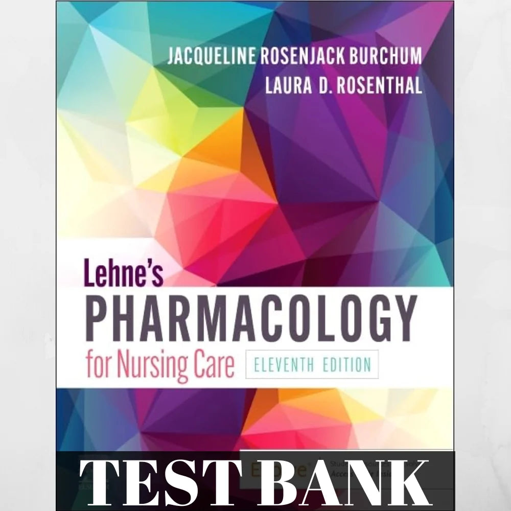 Banque de questions pour le livre « Pharmacologie pour les soins infirmiers » de Lehne, 11e édition, par Jacqueline Rosenjack Burchum