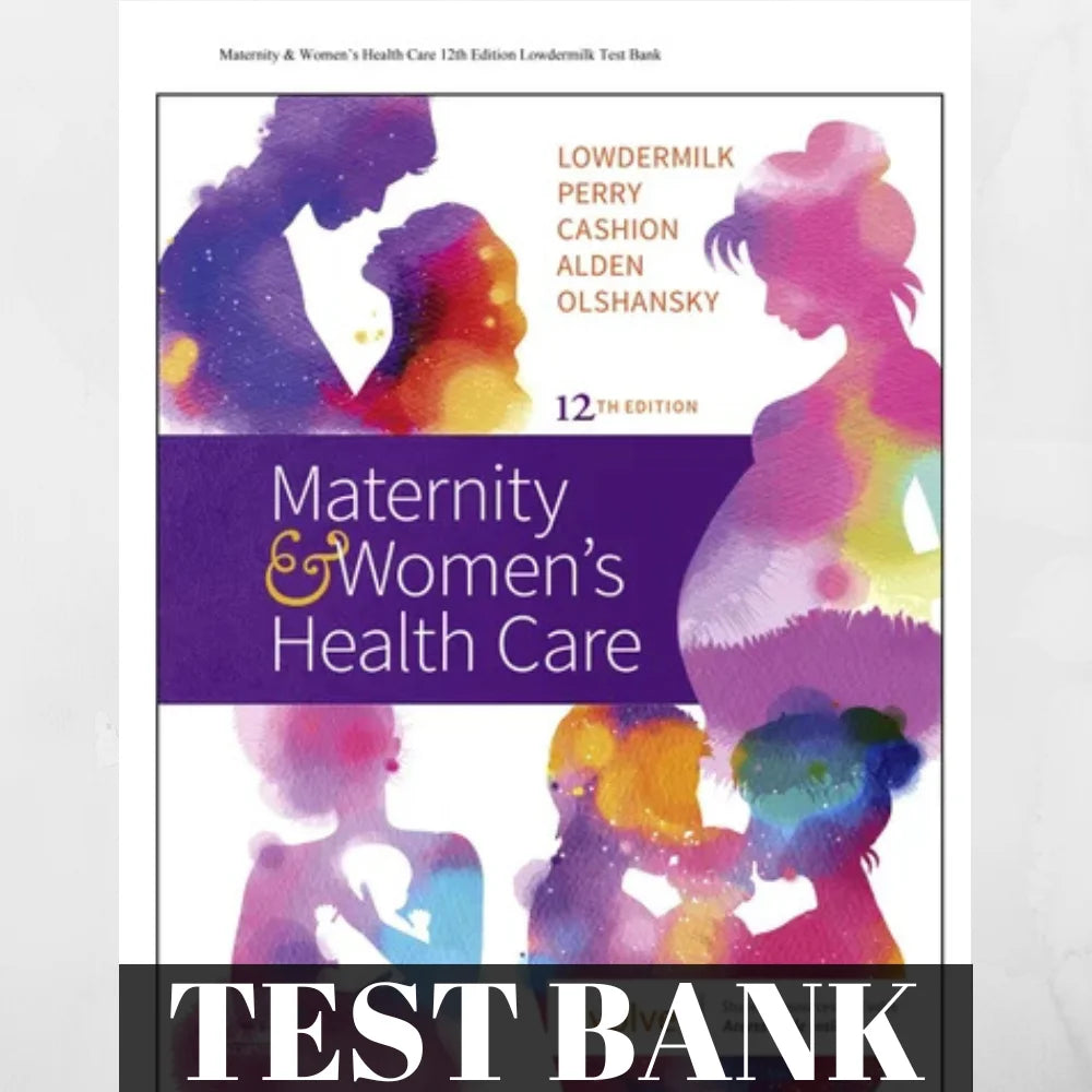Banque de questions pour Maternal Newborn 2.0 Lowdermilk, 12e édition