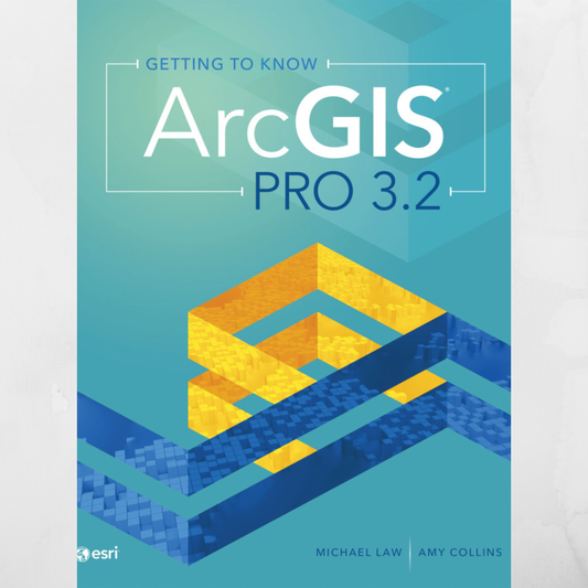 Découverte d'ArcGIS Pro 3.2, 5e édition
