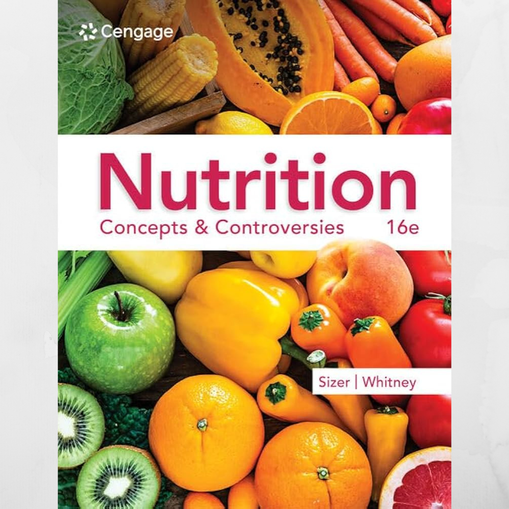 Nutrition : Concepts et controverses, 14e édition