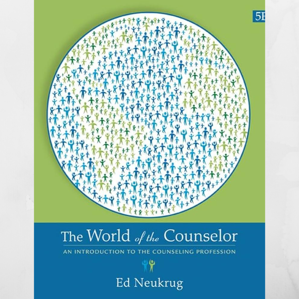 Le monde du conseiller : Introduction à la profession de conseiller, 5e édition