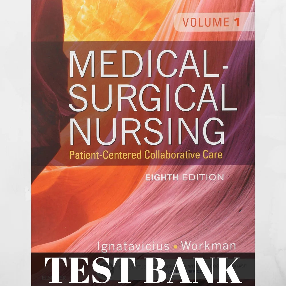 Soins infirmiers médico-chirurgicaux, 8e édition, Ignatavicius Workman - Banque de questions