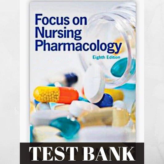 Banque de questions du manuel Focus On Nursing Pharmacology, 8e édition